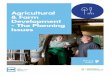 Agricultural & Farm Development - The Planning Issues
