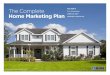 The Complete Home Marketing Plan
