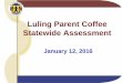 Luling Parent Coffee Statewide Assessment