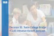 Decision 3E: Texas College BridgeTCLAS Initiative Kickoff 