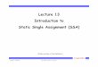 Lecture 13 Introduction to Static Single Assignment (SSA)