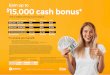 Earn up to 15,000 cash bonus*