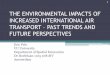 THE ENVIRONMENTAL IMPACTS OF INCREASED …