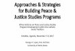 Approaches & Strategies for Building Peace & Justice 