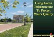 Using Green Infrastructure To Protect Water Quality