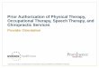 Prior Authorization of Physical Therapy, Occupational 