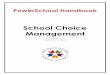 School Choice Management