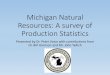 Michigan Natural Resources: An Exploration through 