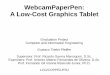 WebcamPaperPen: A Low-Cost Graphics Tablet