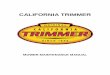 CALIFORNIA TRIMMER