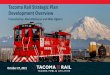Tacoma Rail Strategic Plan Development Overview