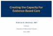 Creating the Capacity For Evidence-Based Care - Sax Institute