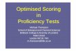 Optimised Scoring in Proficiency Tests