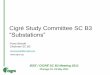 Cigré Study Committee SC B3 “Substations”