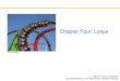 Chapter Four: Loops