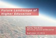 Future Landscape of Higher Education