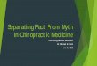 Separating Fact From Myth In Chiropractic Medicine