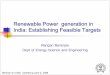 Renewable Power generation in India: Establishing Feasible 