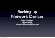 Backing up Network Devices - Miniconf