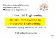 Industrial Engineering TOPIC: Introduction to Industrial 