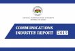 COMMUNICATIONS INDUSTRY REPORT 2019