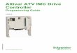 Altivar ATV IMC Drive Controller - Programming Guide - 12/2015