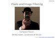 Pixels and Image Filtering - courses.engr.illinois.edu