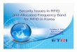 Security Issues in RFID and Allocated Frequency Band for 