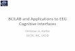 BCILAB and Applications to EEG Cognitive Interfaces