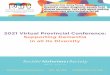 2021 Virtual Provincial Conference: Supporting Dementia in 
