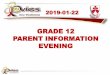 GRADE 12 PARENT INFORMATION EVENING