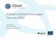 Software Defined Exchanges: The new SDN?