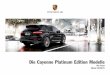Die Cayenne Platinum Edition Modelle - Porsche