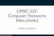 CMSC 332: Computer Networks Intro (cont.)