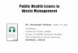 Public Health issues in Waste Management