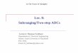 Lec. 8: Subranging/Two-step ADCs