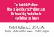The Invisible Problem: How to Spot Hearing Problems and 