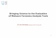 Bringing Science to the Evaluation of Malware Forensics 