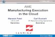 Manufacturing Execution in the Cloud