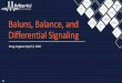 Baluns, Balance, and Differential Signaling