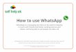 How to use WhatsApp - Self Help