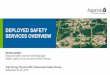 DEPLOYED SAFETY SERVICES OVERVIEW