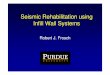 Seismic Rehabilitation using Infill Wall Systems