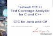 Testwell CTC++ Test Coverage Analyser for C and C++ CTC 