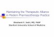 Maintaining the Therapeutic Alliance in Modern 