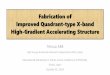 Fabrication of Improved Quadrant-type X-band High-Gradient 
