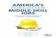 America's Forgotten Middle-Skill Jobs