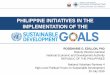 PHILIPPINE INITIATIVES IN THE IMPLEMENTATION OF THE