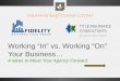 Working “In” vs. Working “On” Your Business…