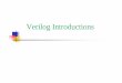 VerilogVerilog Introductions Introductions - vlsi.hongik.ac.kr